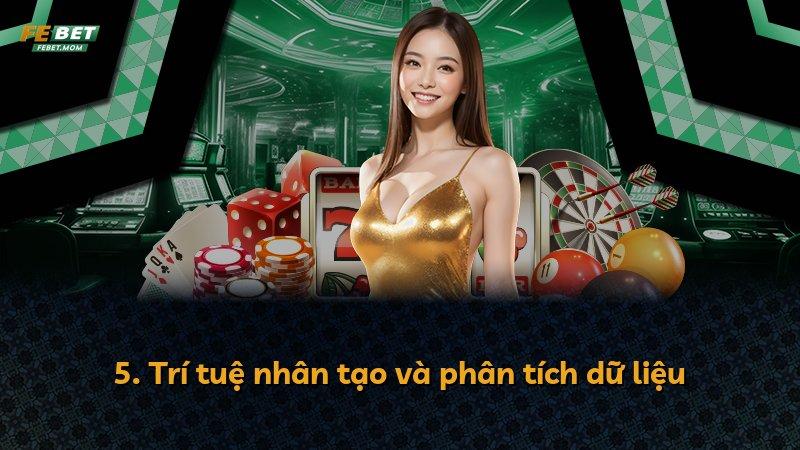 5. Trí tuệ nhân tạo và phân tích dữ liệu