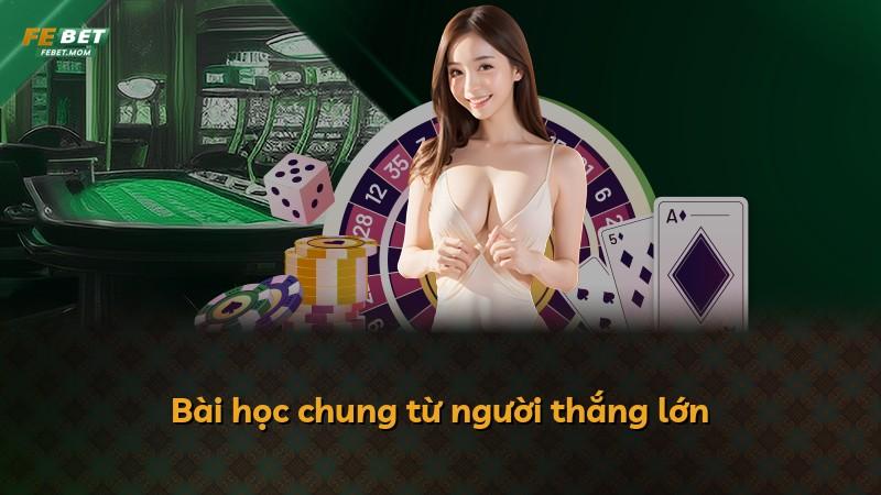 Bài học chung từ người thắng lớn