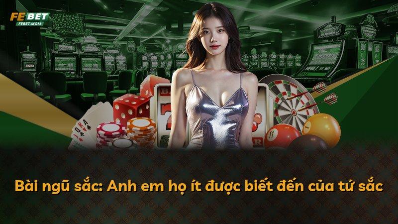 Bài ngũ sắc: Anh em họ ít được biết đến của tứ sắc