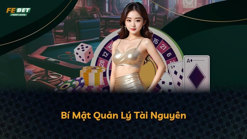 Bí Mật Quản Lý Tài Nguyên