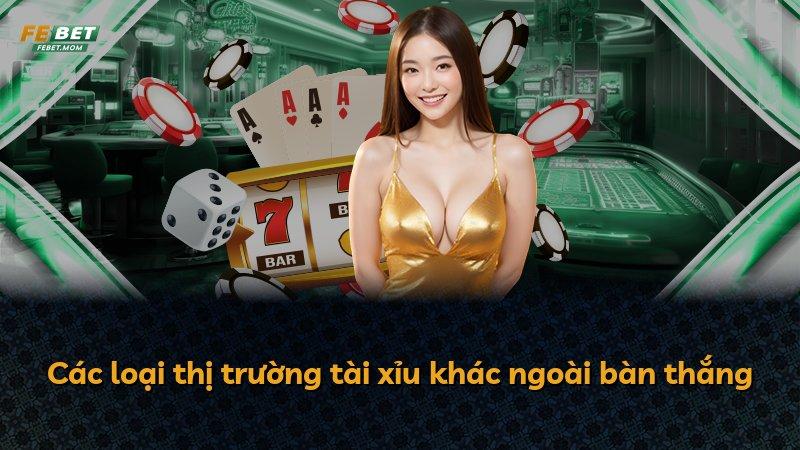 Các loại thị trường tài xỉu khác ngoài bàn thắng