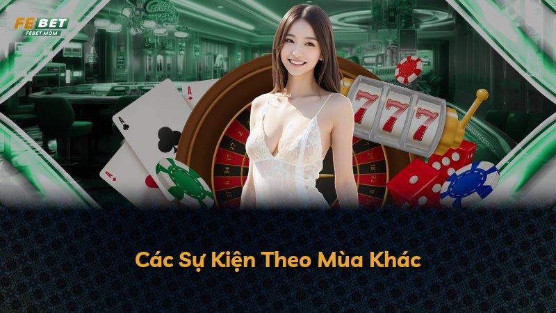 Các Sự Kiện Theo Mùa Khác