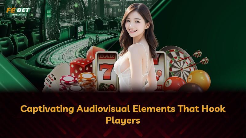 Captivating Audiovisual Elements That Hook Players