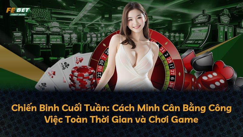 Chiến Binh Cuối Tuần: Cách Minh Cân Bằng Công Việc Toàn Thời Gian và Chơi Game