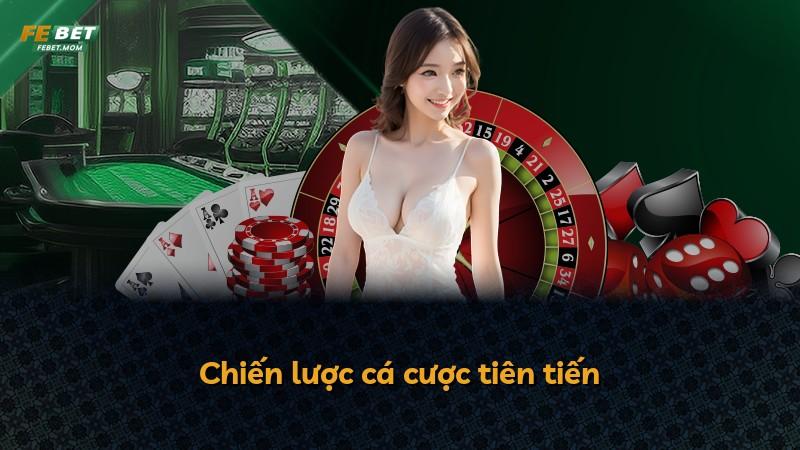Chiến lược cá cược tiên tiến