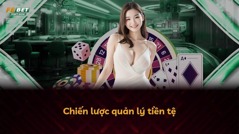 Chiến lược quản lý tiền tệ