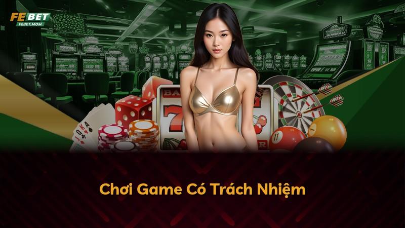 Chơi Game Có Trách Nhiệm