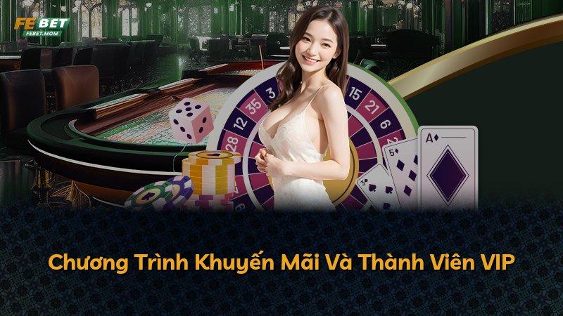 Chương Trình Khuyến Mãi Và Thành Viên VIP