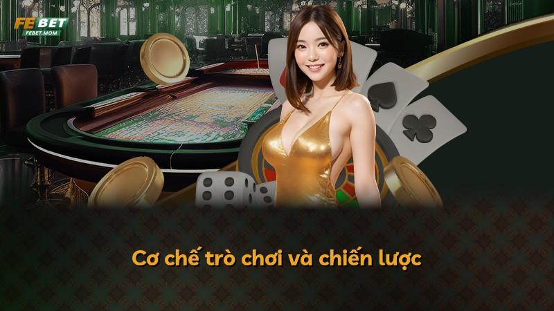 Cơ chế trò chơi và chiến lược