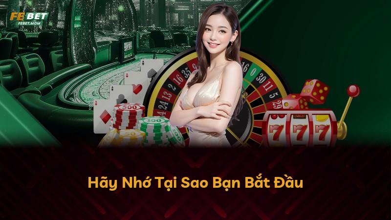 Hãy Nhớ Tại Sao Bạn Bắt Đầu