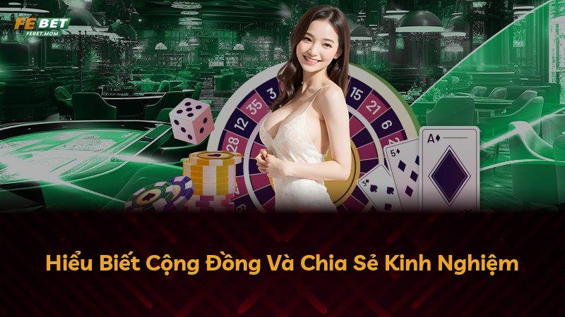 Hiểu Biết Cộng Đồng Và Chia Sẻ Kinh Nghiệm