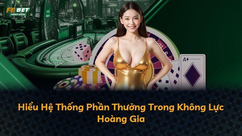 Hiểu Hệ Thống Phần Thưởng Trong Không Lực Hoàng Gia