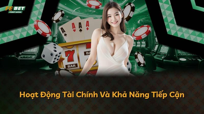 Hoạt Động Tài Chính Và Khả Năng Tiếp Cận