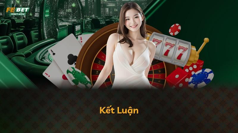 Kết Luận
