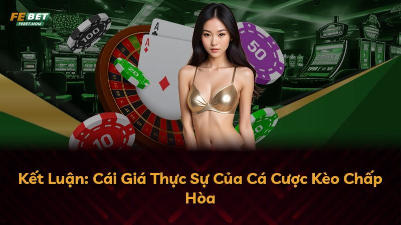Kết Luận: Cái Giá Thực Sự Của Cá Cược Kèo Chấp Hòa
