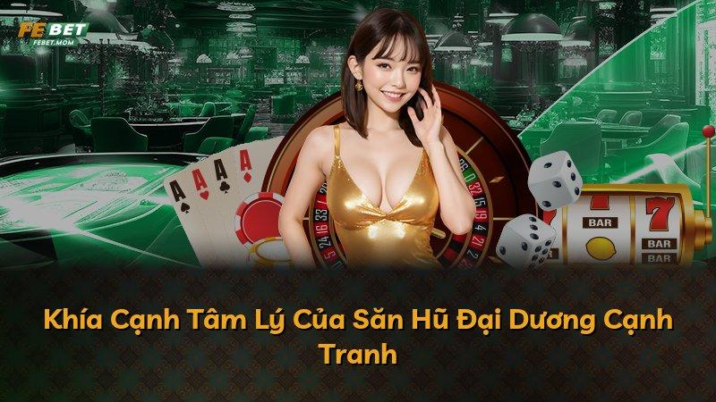 Khía Cạnh Tâm Lý Của Săn Hũ Đại Dương Cạnh Tranh