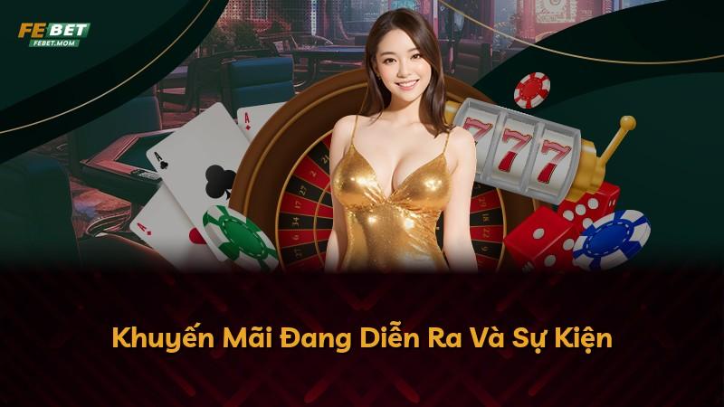 Khuyến Mãi Đang Diễn Ra Và Sự Kiện