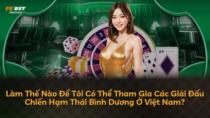 Làm Thế Nào Để Tôi Có Thể Tham Gia Các Giải Đấu Chiến Hạm Thái Bình Dương Ở Việt Nam?