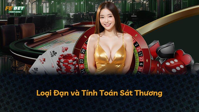 Loại Đạn và Tính Toán Sát Thương