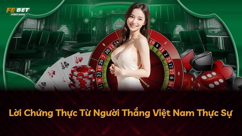 Lời Chứng Thực Từ Người Thắng Việt Nam Thực Sự