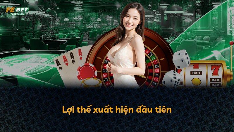 Lợi thế xuất hiện đầu tiên