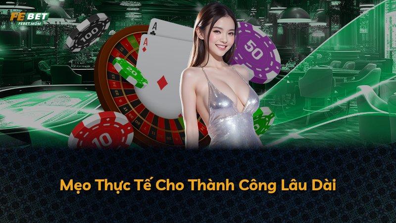 Mẹo Thực Tế Cho Thành Công Lâu Dài