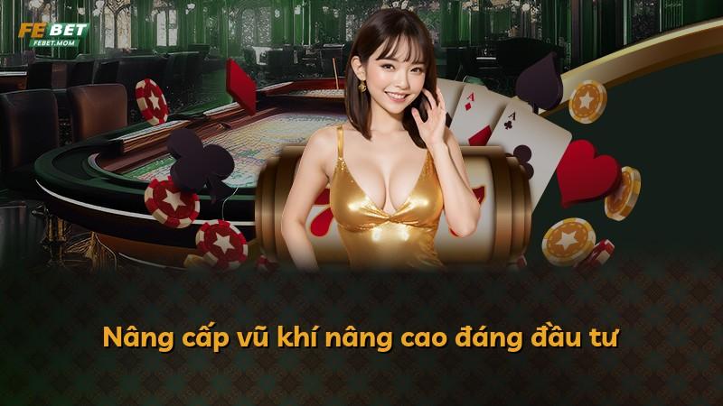 Nâng cấp vũ khí nâng cao đáng đầu tư