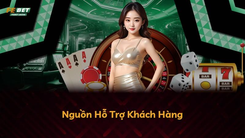 Nguồn Hỗ Trợ Khách Hàng