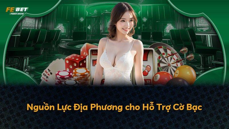 Nguồn Lực Địa Phương cho Hỗ Trợ Cờ Bạc