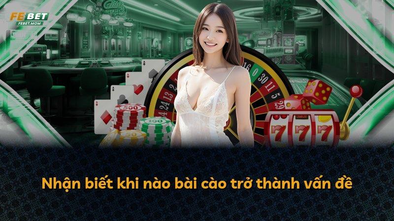Nhận biết khi nào bài cào trở thành vấn đề