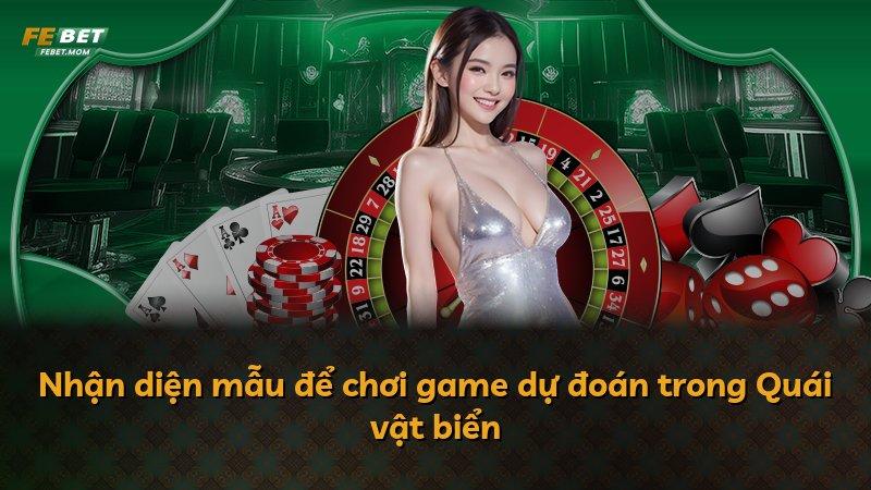 Nhận diện mẫu để chơi game dự đoán trong Quái vật biển