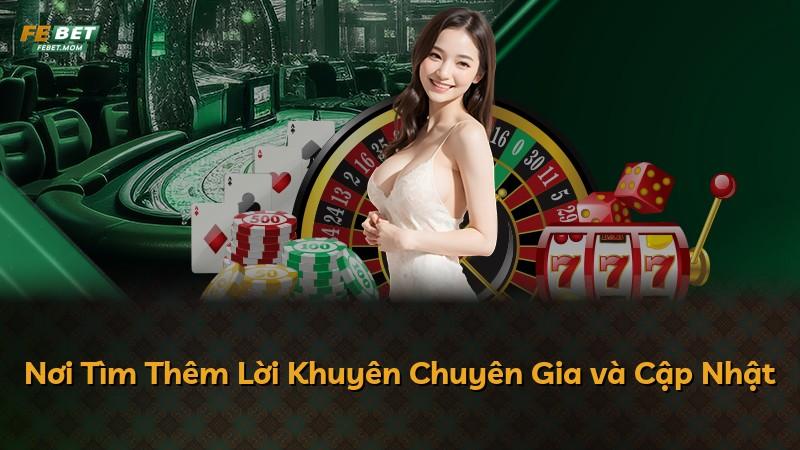 Nơi Tìm Thêm Lời Khuyên Chuyên Gia và Cập Nhật