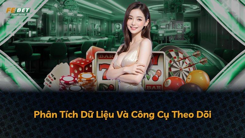 Phân Tích Dữ Liệu Và Công Cụ Theo Dõi