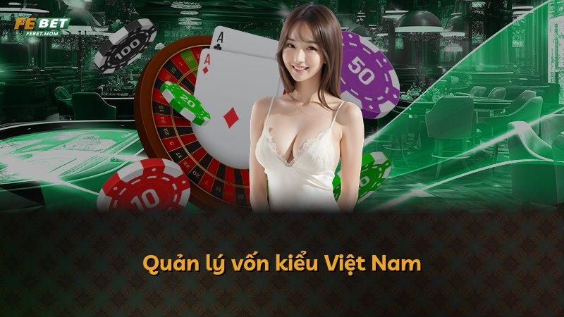 Quản lý vốn kiểu Việt Nam