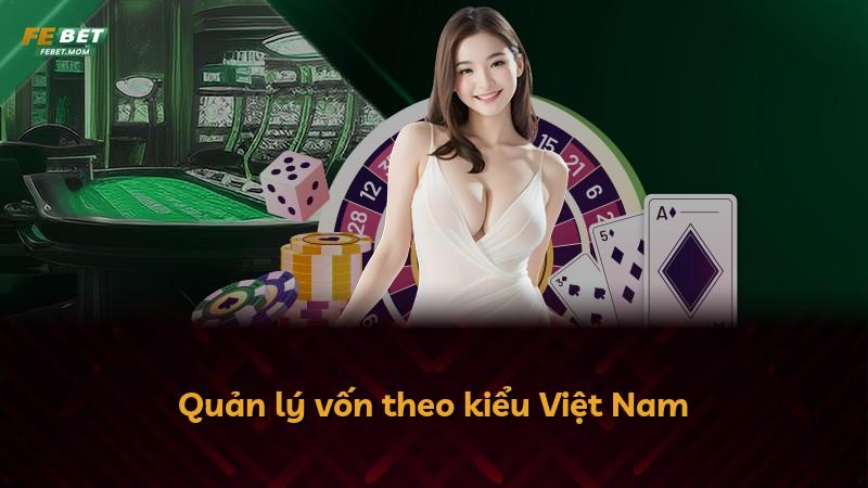 Quản lý vốn theo kiểu Việt Nam