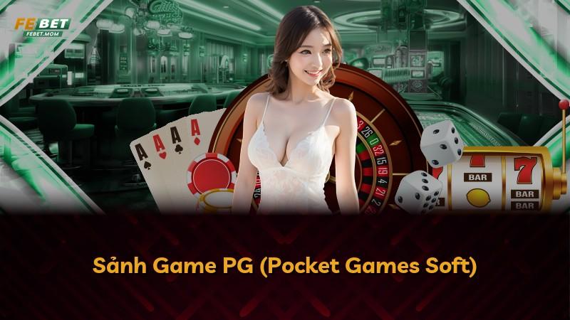 Sảnh Game PG (Pocket Games Soft)