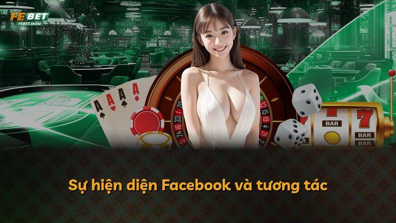 Sự hiện diện Facebook và tương tác