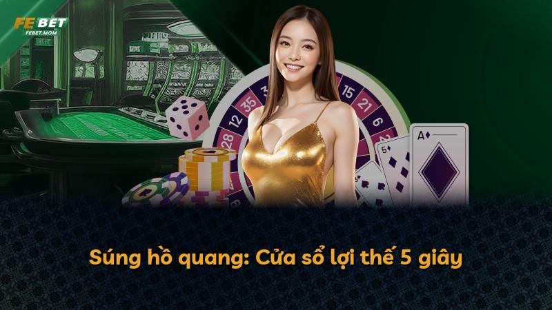 Súng hồ quang: Cửa sổ lợi thế 5 giây