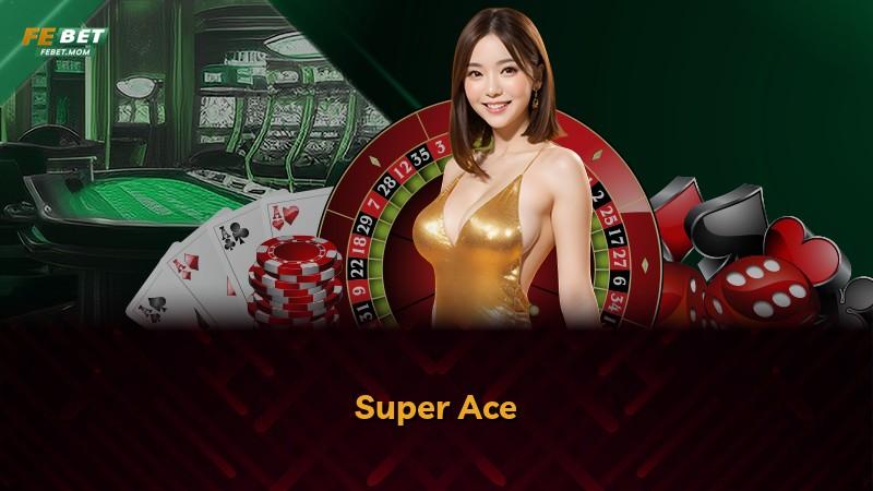 Super Ace