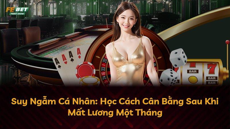 Suy Ngẫm Cá Nhân: Học Cách Cân Bằng Sau Khi Mất Lương Một Tháng