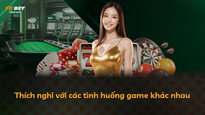 Thích nghi với các tình huống game khác nhau