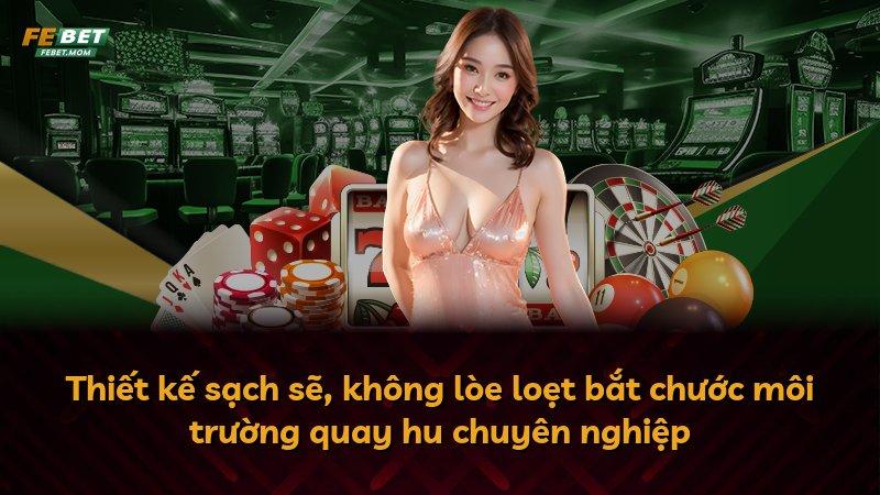 Thiết kế sạch sẽ, không lòe loẹt bắt chước môi trường quay hu chuyên nghiệp