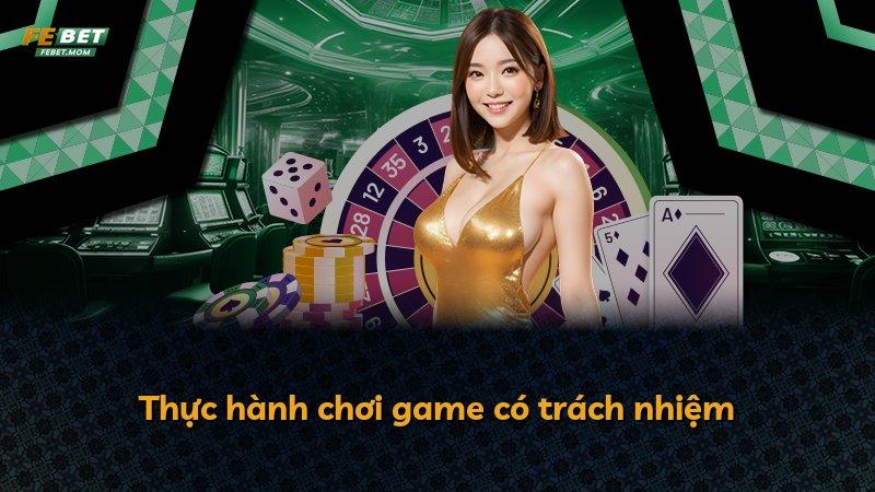 Thực hành chơi game có trách nhiệm