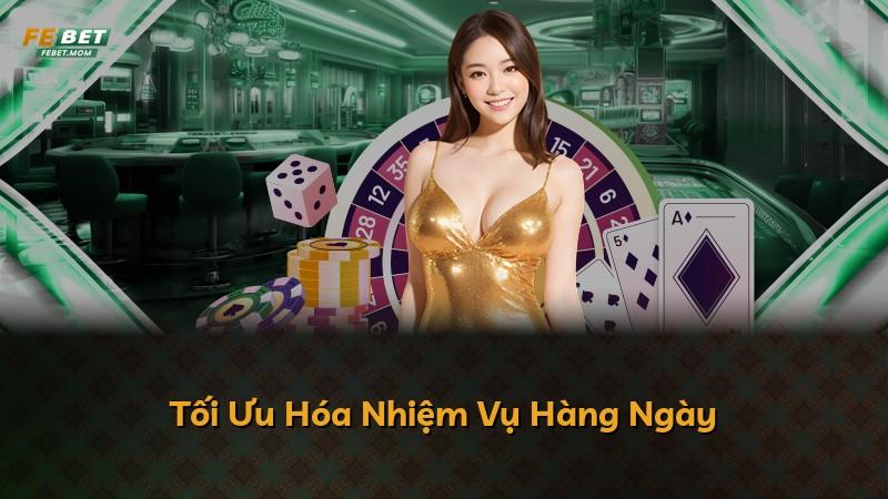 Tối Ưu Hóa Nhiệm Vụ Hàng Ngày
