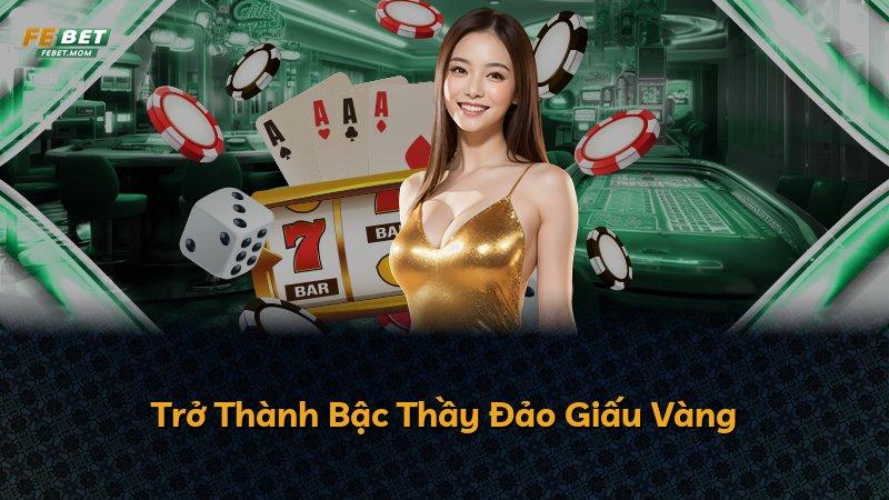 Trở Thành Bậc Thầy Đảo Giấu Vàng