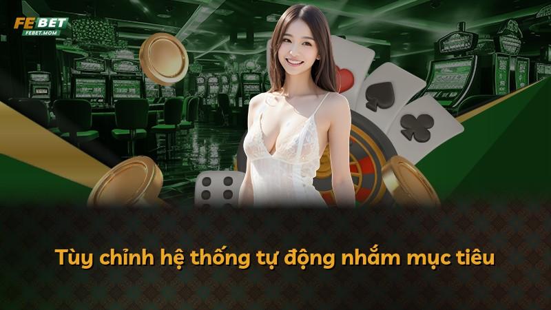 Tùy chỉnh hệ thống tự động nhắm mục tiêu