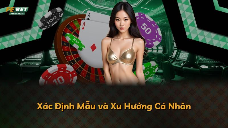 Xác Định Mẫu và Xu Hướng Cá Nhân