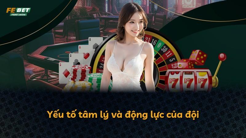Yếu tố tâm lý và động lực của đội